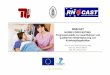 Präsentation RN4Cast AKTUELL - mig.tu-berlin.de · Ausbildung zur Krankenpflegekraft in 19 Europäischen Ländern Land Berufsausbildung (in Jahren) Fachhochschule (in Jahren) Universität