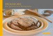 Die patentierte Backplatte - denk-keramik.de · DAS „GEHEIMNIS“ VON BREAD&CAKE Das Einzigartige an Bread&Cake ist die patentierte Backrinne. Bevor die Backplatte mit dem Teig