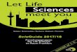 Let LifeSciences meet you - uni-frankfurt.de · 3 Liebe Studierende der Life Sciences, Frankfurt bietet eine große Bandbreite an Forschungsmöglichkeiten in den unterschiedlichen