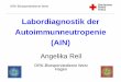 Labordiagnostik der Autoimmunneutropenie (AIN) · Tonsillitis, Hautabszesse Aphthen . Fallbericht, Teil 1 A 15-month-old girl presented with fever and a subcutaneous abscess of 1,5
