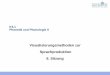 K3.1 Phonetik und Phonologie IImenzerath.phonetik.uni-frankfurt.de/teaching/K31/material6.pdf · EGG & DEGG Waveforms Nicht invasiv und leicht zu bedienen Stellt die Kontaktdauer