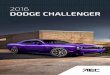 2016 DoDge CHAllenger - lackas.de · AußenlAckierunGen sXt Plus lederfArbAuswAhl sXt Plus Abbildung zeigt: 2016 Dodge Challenger SXT Plus ggf. mit aufpreispflichtiger Sonderausstattung