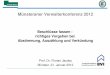 Beschlüsse fassen - richtiges Vorgehen bei Abstimmung ... · Münsteraner Verwalterkonferenz 2012 Beschlüsse fassen - richtiges Vorgehen bei Abstimmung, Auszählung und Verkündung
