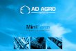 MiniFerm - ad-agro.de · Bewährte Kompetenz Wir von AD AGRO bieten unseren Kunden mit der 75kW Gülleanlage Miniferm überdurchschnittlich wirtschaftliche und effiziente Lösungen