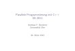 Parallele Programmierung mit C++ SS .Beispiel:Philosophenproblem 36 Gegebenseienf¼nfPhilosophenP
