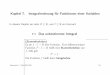 Das unbestimmte Integral 7 - fma2.math.uni-magdeburg.defma2.math.uni-magdeburg.de/~mathww/wise2004/folien1_7.pdf(Unbestimmtes Integral) Sei f : I ! R eine reelle Funktion, die eine