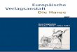 Europäische Verlagsanstalt Die Hanse · im Jahre 2017 eine umfangreiche Biografie vor. Der berühmte Onkel von Heinrich Heine war »Ein Hamburger Merchantbanker, Patriarch und Wohltäter«
