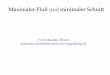 Maximaler Fluß und minimaler  · PDF fileMaximaler Fluß und minimaler Schnitt Von Sebastian Thurm sebastian.thurm@student.uni-magedburg.de