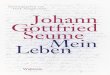 Johann Gottfried Seume Mein Leben - download.e-bookshelf.de · 8 5 10 15 20 25 30 35 3r 3v jedem, der etwas von mir weiß, ˹zu urtheilen,˺ ob das was er von mir weiß das Gepräge