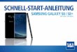 Schnell-Start-Anleitung Samsung Galaxy S8 / S8+ · DE110-09-40-00267_57256_SSA_Samsung_Galaxy_S8_S8+.indd 11 08.02.18 13:51 Telefonieren Ihr Smartphone wird für Telefonate ausschließlich