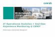 IT Operational Analytics + End User Experience Monitoring ... · IT Operational Analytics + End User Experience Monitoring @ CENIT Michael Anger, Sales Systems Management
