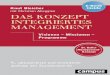 Das Konzept Integriertes Management - campus.de · Inhalt Geleitwort zur 9. Auflage 25 Jahre Konzept Integriertes Management ..... 17 Was Knut Bleicher Führungskräften riet Gedanken