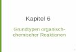 Kapitel 6 - Universität Münster · • Es bildet sich ein Carbokation (Carbenium-Ion). • Anschließend erfolgt Angriff des Nucleophils • Die Reaktion ist also zweistufig! Es