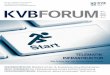 KVB FORUM Ausgabe 12 · tik, dass sich die bayerischen Ärzte und Psychotherapeuten nicht gegen technische Neue - rungen sperren, sondern Aufklärung und Transparenz wünschen. Deshalb
