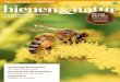 B ADIZ die biene Imkerfreund 10 2017 · 12 08.2017 bienen&natur Betriebsweise Spannungsfeld Biene – Mensch Ein Versuch, unseren derzeitigen Umgang mit Honigbienen zu überdenken