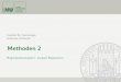 Methoden 2 - ls4.soziologie.uni-muenchen.de · Andreas Schneck # 3 Vorstellung des neuen Datensatzes Erhebungszeitraum 21.04. bis voraussichtlich 01.07.2017 Online-Befragung (Codebuch
