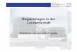 Biogasanlagen in der Landwirtschaft - Fachhochschule Köln · Agenda 1 Aufbau & Funktionsweise einer Biogasanlage 2 Aktuelle Situation in Deutschland 3 Optimierungspotenzial bei Biogasanlagen