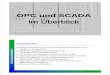 OPC und SCADA - DHBW Stuttgartcpwrobel/ba-intern/s5opc.pdf · Folie 5-1 s5opc.543 OPC und SCADA im Überblick Folie 5-2 s5opc.543 Vergangenheit Bedarf Information in Echtzeit zwischen