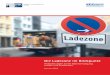 Die Ladezone im Blickpunkt - ihk-koeln.de · (z. B. Versorgung von KEP-Depots mit Wechselbrücken im nächtlichen Hauptlauf) und Binnen- verkehre (z. B. Werkverkehre und KEP-Zustelltouren