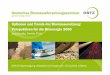 Optionen und Trends der Biomassenutzung: Perspektiven für ... · Das DBFZ in Kürze UFZ = Helmholtz-Zentrum für Umweltforschung UFZ 2 • Gegründet 2008 als gemeinnützige GmbH