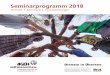 Seminarprogramm 2018 - Brot für die Welt · • Kennenlernen des RPP Tools für die Planung, Durchführung und Evaluierung in der Friedensarbeit • Erprobung der RPP-Matrix ZIELGRUPPEN