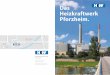 Das Heizkraftwerk Pforzheim. · Fernwärme – ein kluges Konzept. Sauber, sicher, effizient. Vor mehr als 50 Jahren haben sich die Verantwortlichen für den Ausbau der Fernwärmeversorgung