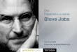 Das Präsentations-Genie Steve Jobs - CAREERS LOUNGE · 1 10 Erfolgsmethoden von Jobs, um zu informieren, zu bilden und gleichzeitig zu unterhalten Steve Jobs - Vorstellung eines