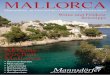 Weine und Feinkost Reisetipps - mannsdoerfer.de · Mallorca mit unseren besten Empfehlungen Hotel Cala d‘Or mit mallorquinischem Charakter zwischen Deià und Sóller gelegen. Wurde