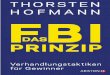 Das FBI-Prinzip .THORSTEN HOFMANN FBI PRINZIP Verhandlungstaktiken f¼r Gewinner DAS 20172_