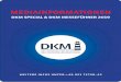 DKM Mediainformationen 2019 - die-leitmesse.de · DKM SPCIAL 2019 - Die Beilage zur Messe DKM SPCIAL 2019 - Die Beilage zur Messe BUCHUNGSFORMULAR Hiermit buchen wir verbindlich folgende