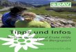 Tipps und Infos - alpenverein.de · 2 3 Diese kleine Broschüre sollte in keinem Ruck-sack fehlen. Sie listet wichtige Informationen für unterwegs auf – von Telefonnummern für