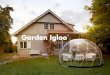 Garden Igloo - HORNBACH · All das ist Garden Igloo. Wandelbar, robust und mobil. Stylischer Wintergarten, Spielraum für Kinder, Gewächshaus oder Pavillon