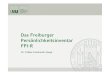 Das Freiburger Persönlichkeitsinventar FPI-R · Dr. Tobias Constantin Haupt . FPI-R - Gliederung. 1. Konstruktion 2. Testaufbau • Skalen • Durchführung. 3. Gütekriterien