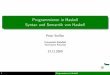 Programmieren in Haskell Syntax und Semantik von Haskell in Haskell Syntax und Semantik von Haskell