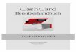 Benutzerhandbuch - cashcard.de · CashCard Automaten GmbH CashCard Invention Datenkasse Seite 3 1 Allgemeine Erläuterungen Bei der CashCard Invention.NET Software handelt es sich