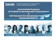Carlo-Schmid-Programm für Praktika in Internationalen ... · Carlo-Schmid-Programm für Praktika in Internationalen Organisationen & CSP-Netzwerk für Internationale Politik und