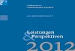 Leistungen 2012 Perspektiven - duesseldorf.de · Nahezu alle angebotenen Musik-CDs wurden 2012 entliehen, die Ausleihe stieg um zwei Prozent an. Beim umfangreichen Notenbe- stand