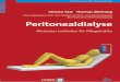 Herausgegeben vom Programmbereich Pflege · 1 Prinzip der Peritonealdialyse ..... 15 2 Anatomie und Histologie des Peritoneums ... 10.4 APD, Körperposition und Clearance ..... 67
