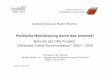 Politische Mobilisierung durch das Internet? - tu-ilmenau.de · – Onlinenutzung fördert positive Einstellungen zur Politik (Scheufele/Nisbet 2004) – Politische Online-Information