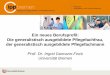 Ein neues Berufsprofil: Die generalistisch ausgebildete ...bildungsrat-pflege.de/wp-content/uploads/2014/10/2018-06.04.-DBR... · In: Journal of Cystic Fibrosis, 10, 62-65. Köpke,