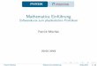 Mathematica Einführung - Softwarekurse zum physikalischen ... · PHYSIK Installation Verwendung 1 Installation Linda/Lindb Eigener Rechner 2 Verwendung Grundlagen Import von Daten