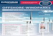 n n! OFFSHORE˜WINDPARKS - euroforum.de · ˜ Deutsche Offshore Consult ˜ Minister für Energie, E.ON Climate & Renewables ˜ EMS Maritime Offshore ˜ EnBW ˜ EWE Offshore Service
