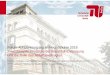 Forum Abfallentsorgung an Hochschulen 2019: Praxisbeispiel ... · • Abfallerzeuger: „Referat Baumanagement“ (Abteilung Bau und Technik) • Projektverantwortliche Bau- und Sanierungsvorhaben