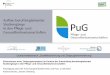 Querschnittsbereich „Qualitätssicherung und ...¤s_14-09_Fachtagung 2016_PuG.pdf · _ Orientierung an den Bedürfnissen der Zielgruppe als entscheidender Faktor für den Erfolg