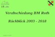 Verabschiedung BM Roth Rückblick 2003 - 2018 .Verabschiedung BM Roth 02. Feb. •Ministerpräsident