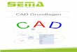 CAD Grundlagen - sema-soft.com · Ein Polygon ist ein Linienzug, bei dem eine Fläche entsteht. Die Eingabeinstanzen sind dieselben wie bei Die Eingabeinstanzen sind dieselben wie