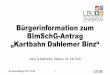Bürgerinformation zum BImSchG-Antrag „Kartbahn Dahlemer Binz“ · Infoveranstaltung 04.07.2018 5 Antragsgegenstand • Verbreiterung der Start-Ziel-Gerade um 1,8 m auf 10 m •