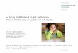 «Early childhood in all policies» - kjbe.ch¤sentation-Martin-Hafen.pdf · Prof. Dr. Martin Hafen Sozialarbeiter und Soziologe Institut für Sozialmanagement, Sozialpolitik und