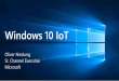 Windows 10 IoT - news.microsoft.com · Windows 10 IoT Enterprise Desktop Shell, Win32 apps, Universal Apps & Drivers 1 GB RAM, 16 GB Speicherplatz X86 Windows 10 IoT Mobile Enterprise