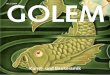 Nr. 2 / 2014 GOL EM - golem-baukeramik.de · GOLEM Aus Lehm, mit Hilfe von Feuer und Magie, soll Rabbi Löw im Prag des 16. Jahrhunderts den Golem erschaffen haben. Der Sage nach